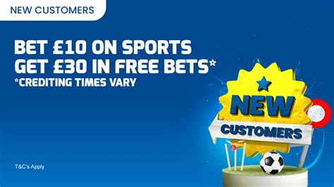 Bet £10 Get £30 Betting Offers .